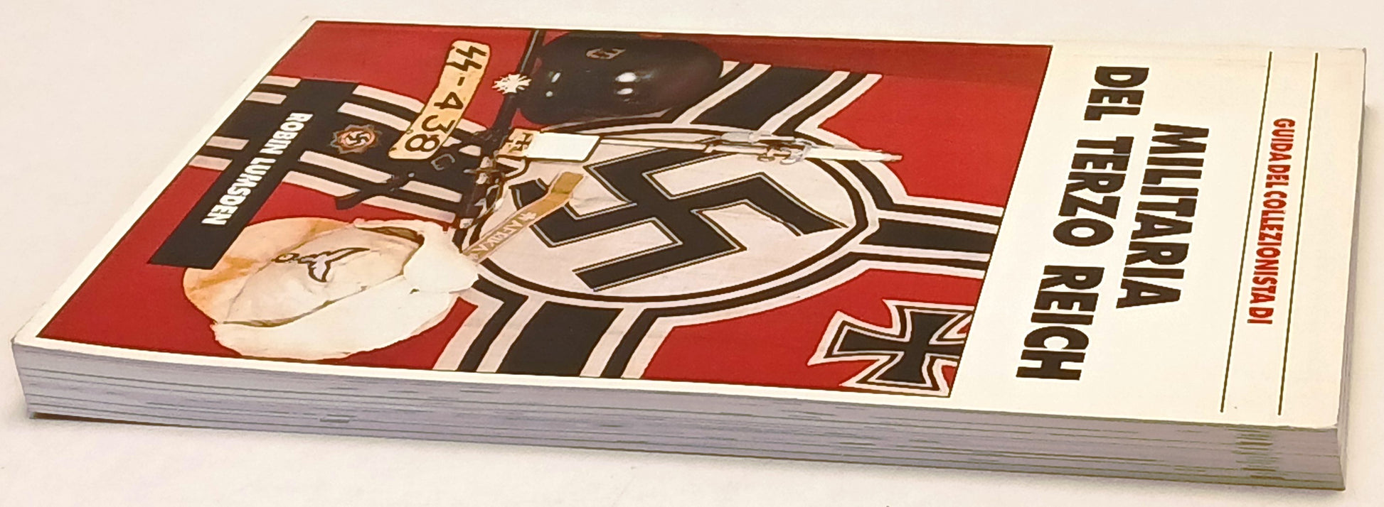 Guida del Collezionista Militaria del Terzo Reich - Lumsden - Hobby Work- ZFS248