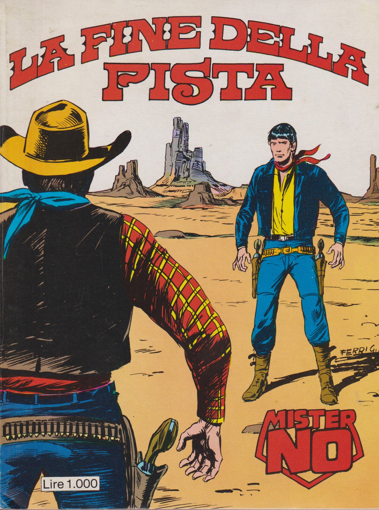 Mister No Misterno - Bonelli - Originale - Fascia 101/149 - scegli il numero - V26