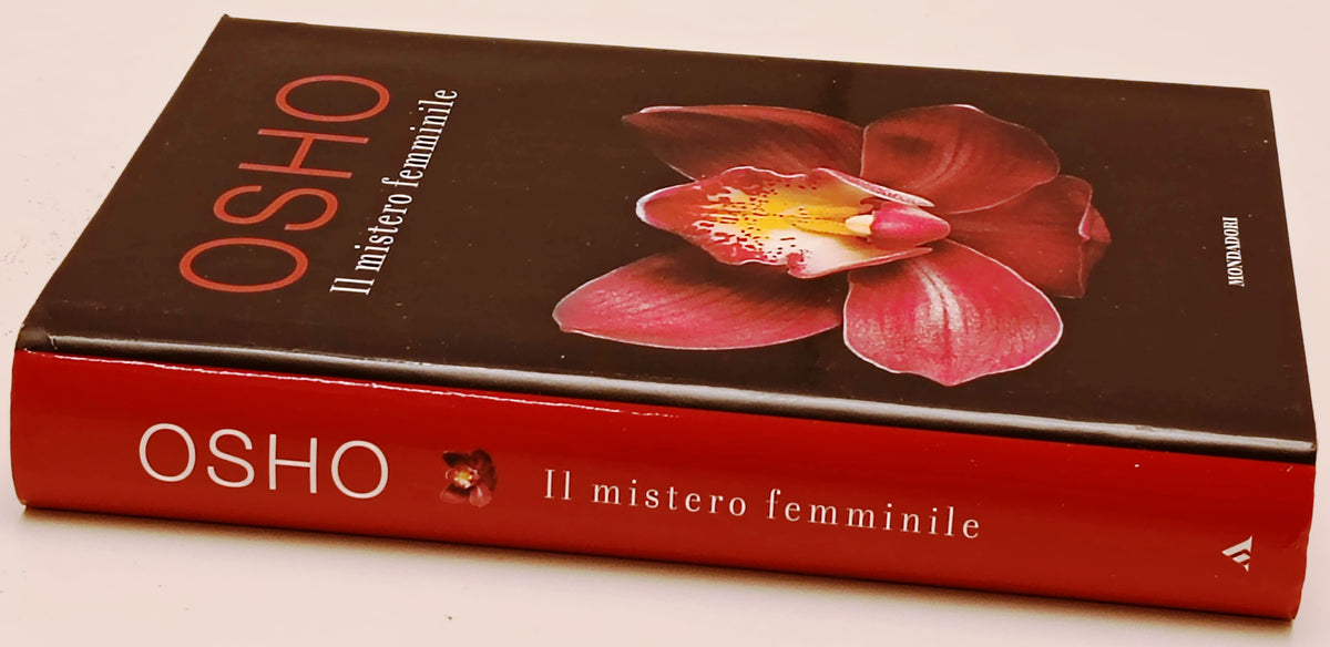 Il mistero femminile - Osho - Mondadori - 1a ed. - ZFS293