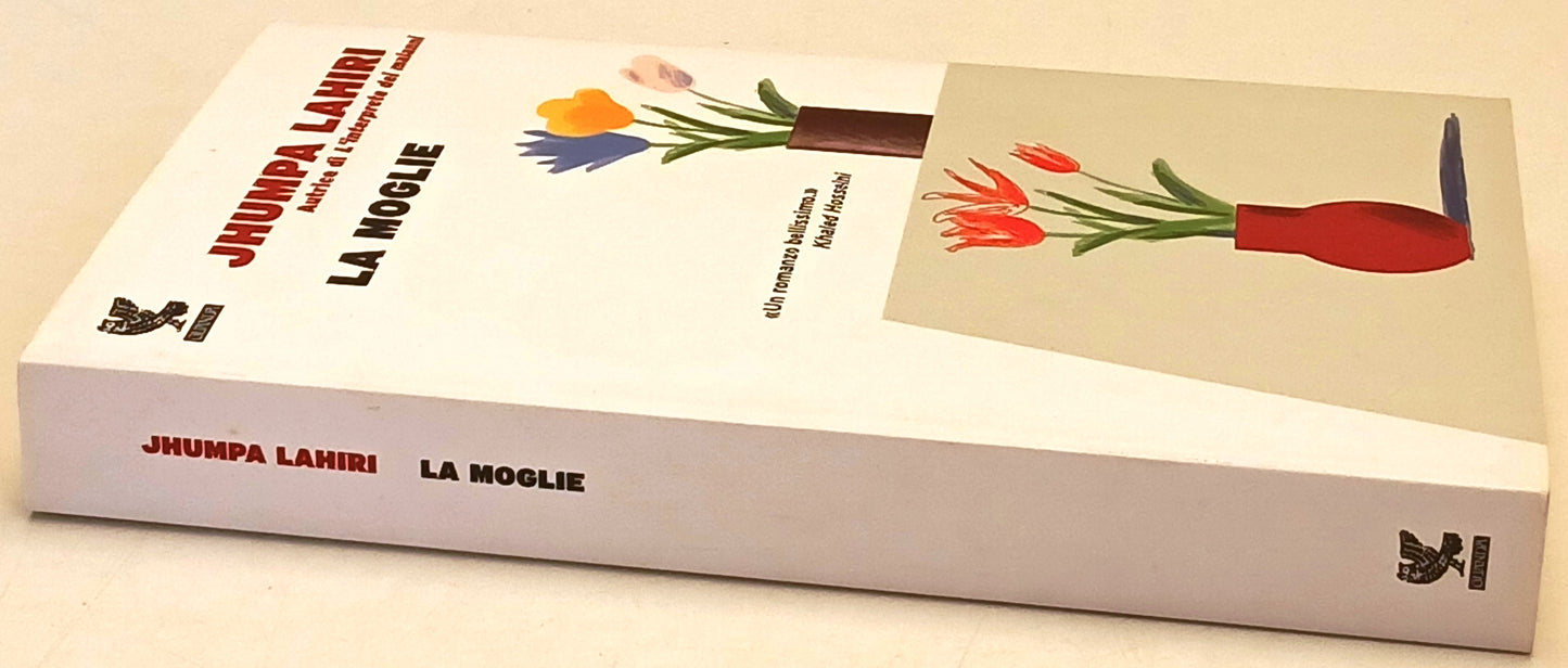 La moglie - Jhumpa Lahiri - Guanda Narratori della Fenice - XFS