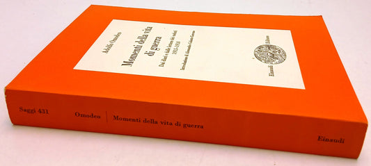 Momenti della vita di guerra - Adolfo Omodeo - Einaudi Saggi - 1a ed.- XFS