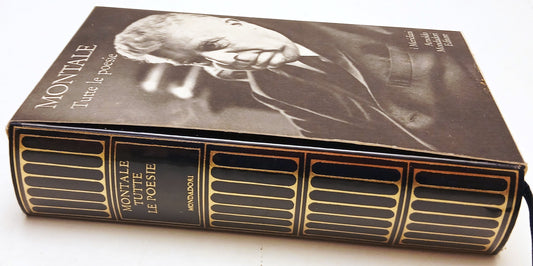 Tutte le poesie- Eugenio Montale- Mondadori Meridiani- 4a ed. 1991- astuccio-XFS