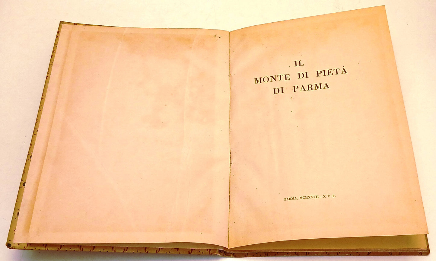 Il Monte di Pieta' di Parma - 1932-MCMXXXII - WPR