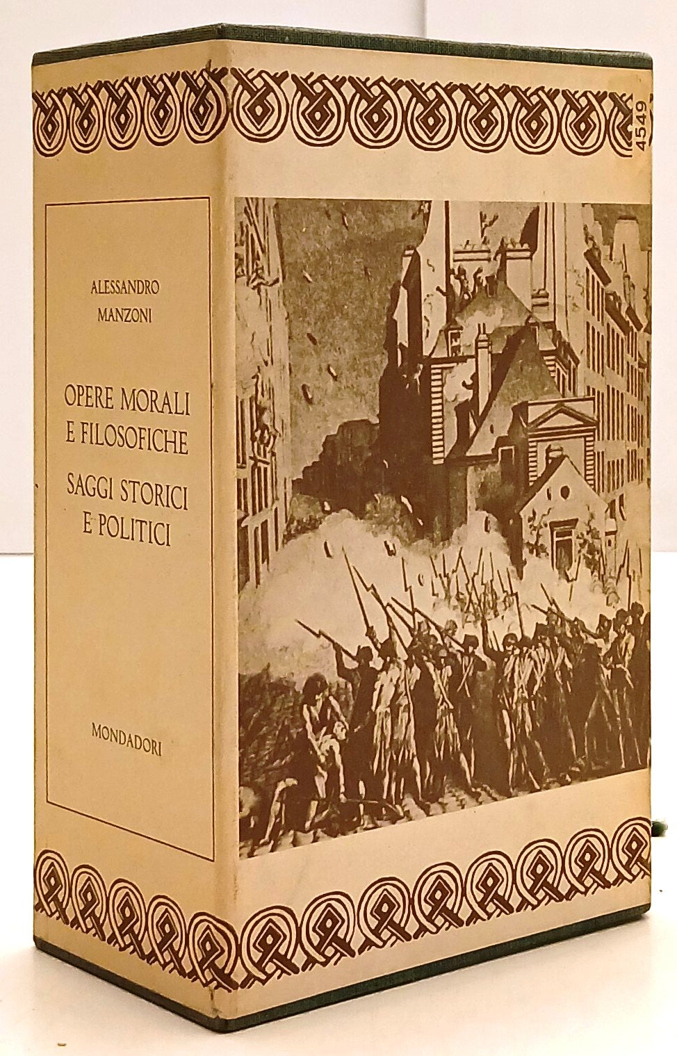 Tutte le Opere III/IV Morali Scritti Politici - Manzoni - Mondadori- 1a ed.- XFS