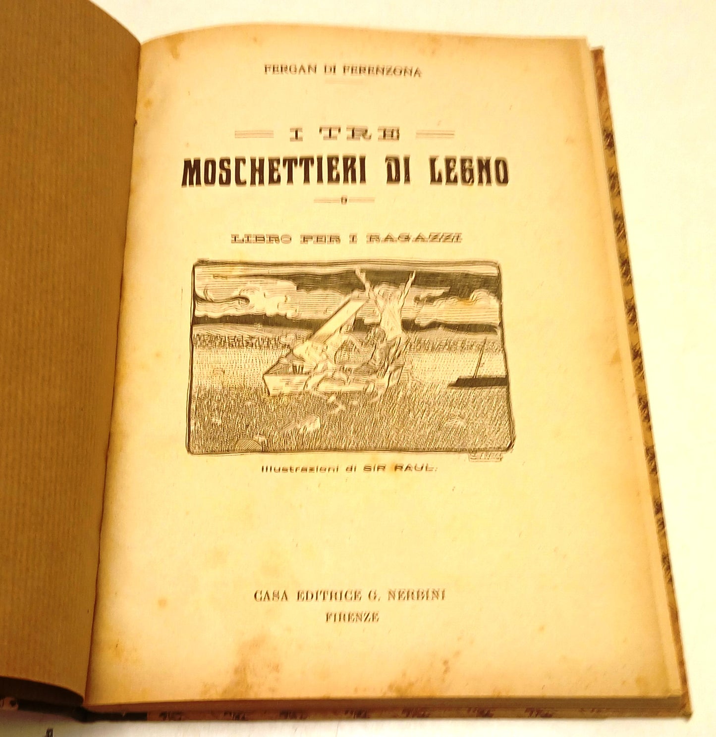I tre moschettieri di legno- Fergan di Ferenzona- Nerbini- ill. Sir Paul- ZFS265