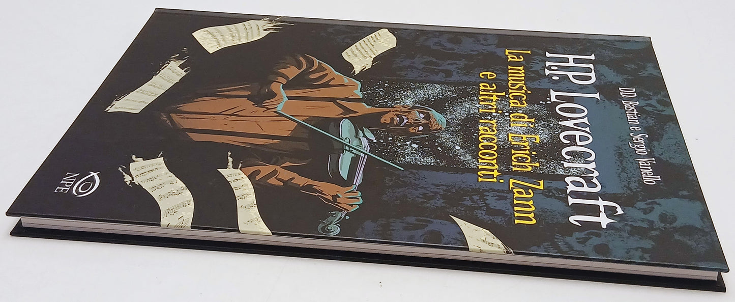 H.P. Lovecraft La musica di Erich Zann - Bastian D.D. Sergio Vanello - NPE - G26