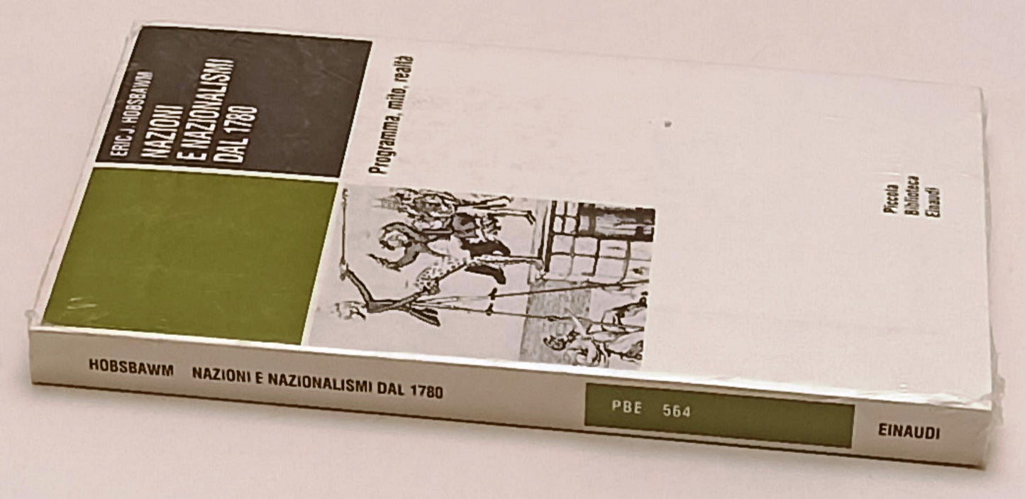 LS- NAZIONI E NAZIONALISMI DAL 1780 - ERIC HOBSBAWN - EINAUDI- PBE PBE--- B- XFS