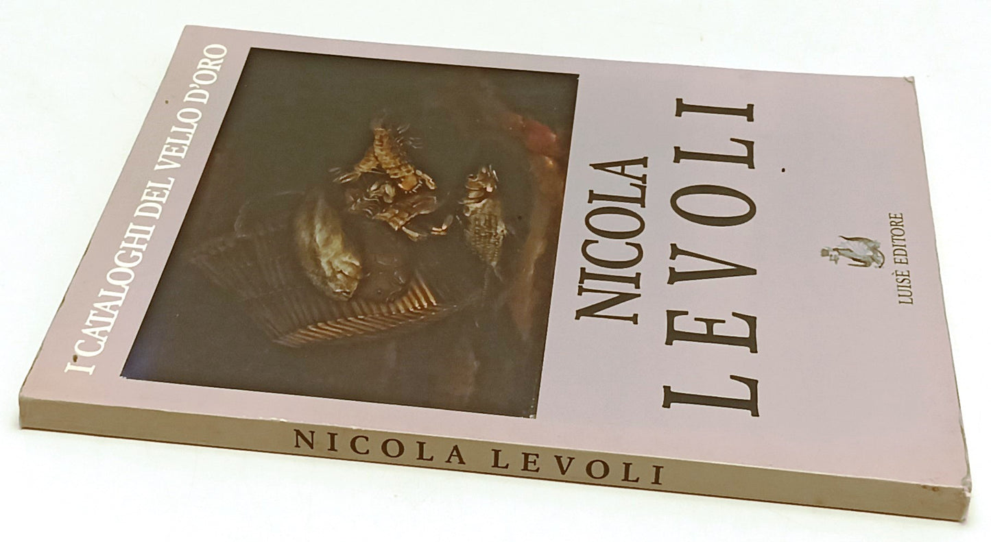 LT- I CATALOGHI DEL VELLO D'ORO NICOLA LEVOLI PITTORE - LUISE' - 1990- B- YFS304