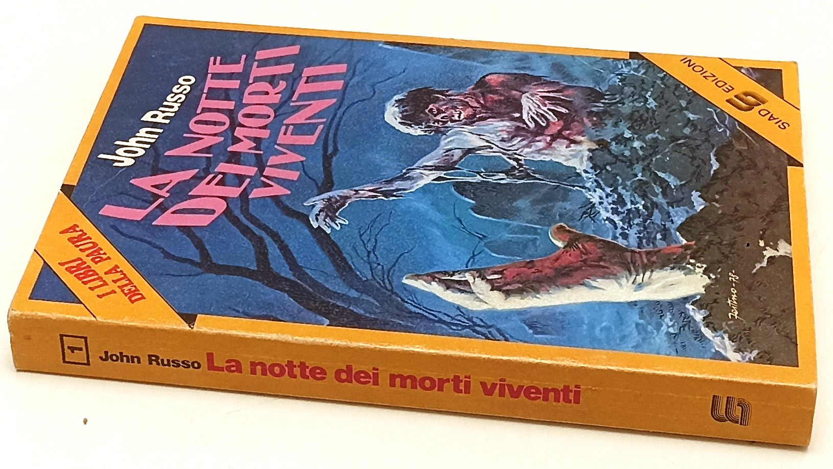 LG- LA NOTTE DEI MORTI VIVENTI- JOHN RUSSO- SIAD- LIBRI DELLA PAURA- 1978- B-XFS