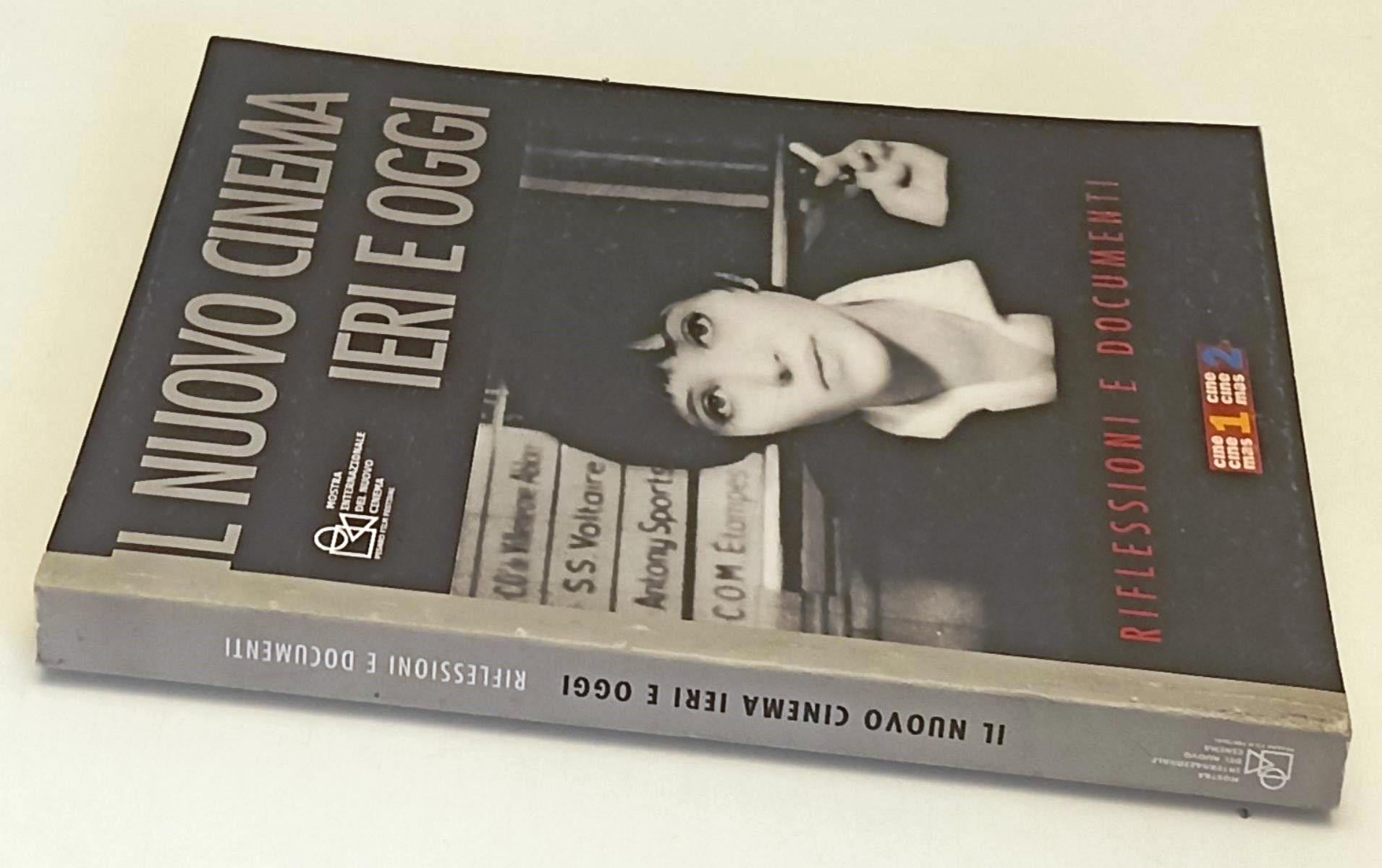 LW- IL NUOVO CINEMA IERI E OGGI RIFLESSIONI DOCUMENTI - MOSTRA PESARO - YFS665