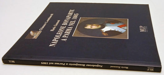 Napoleone Bonaparte a Parma nel 1805 - Mario Zannoni - MUP Museo Lombardi - WPR