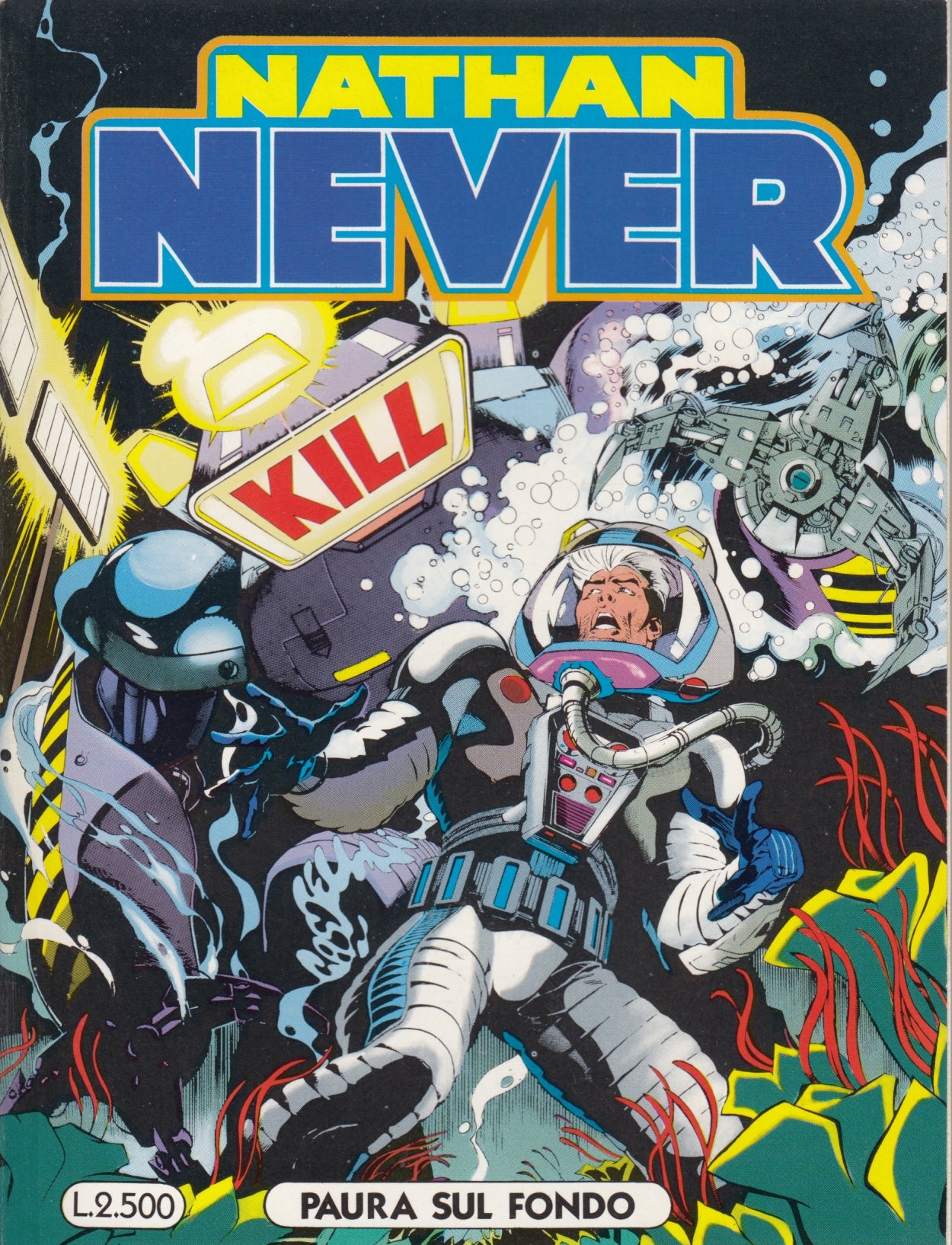 Nathan Never Originale 1/99 - Bonelli - scegli il numero - V26