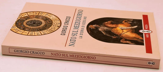 Nato sul mezzogiorno Storia Ezzelino- Giorgio Cracco- Neri Pozza- 1a ed.- ZFS303