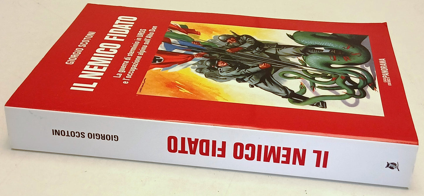 Il nemico fidato Guerra sterminio URSS- Giorgio Scotoni- Panorama- 1a ed.-ZFS244