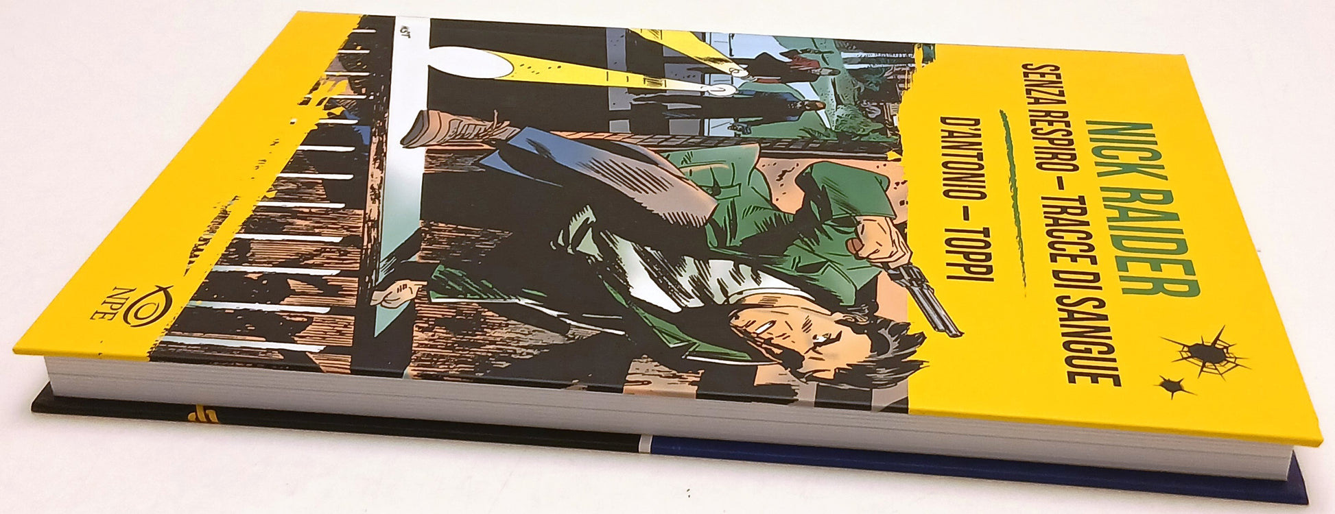 Nick Raider Senza respiro Tracce di sangue- Toppi D'Antonio- NPE- limitatata-G26