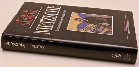 Nietzsche Umana storia di un superuomo - Angelo Sabatini- Newton- 1a ed.- ZFS298