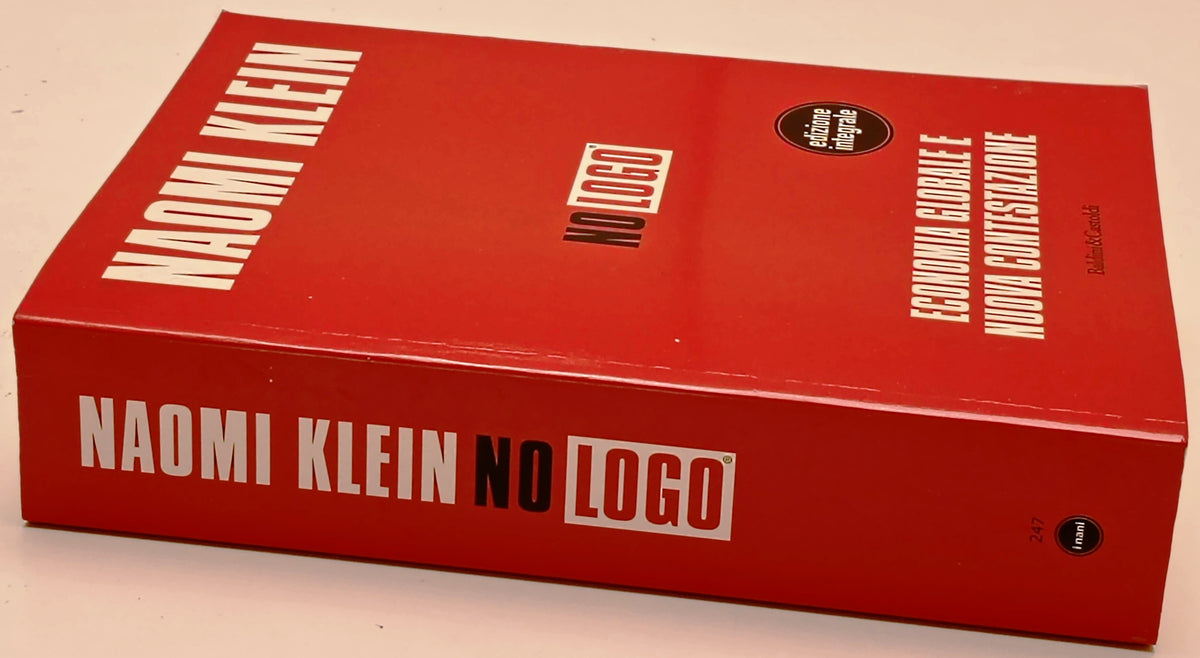 No Logo Economia globale - Naomi Klein - Baldini Castoldi - ZFS293