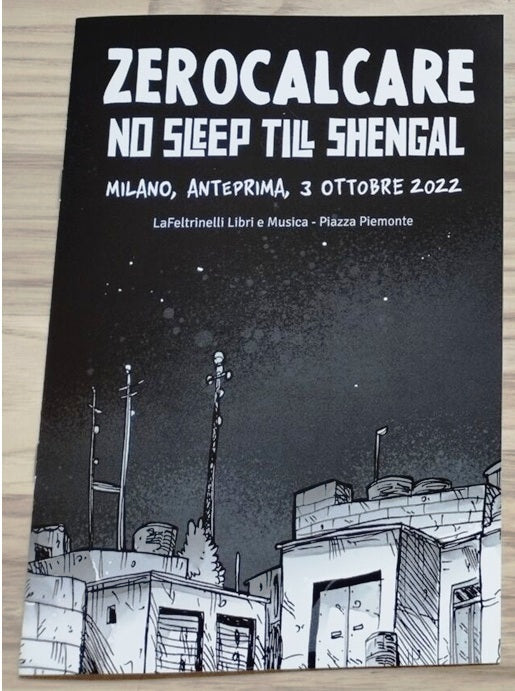 No sleep till Shengal + albo anteprima Milano 2022- Zerocalcare- Bao- 1a ed.-C26