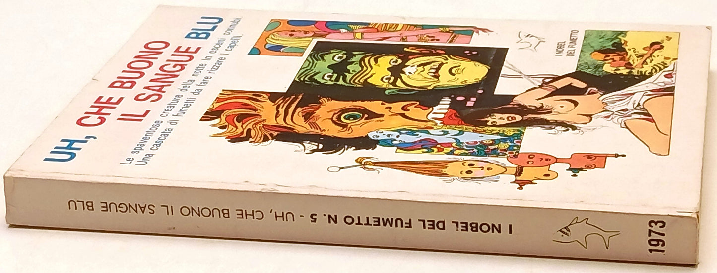 I nobel del fumetto n.5 Uh che buono il sangue blu - Edifumetto - 1973 - C26