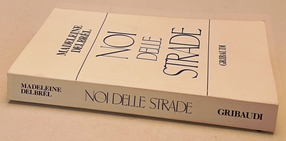 Noi delle strade - Madeleine Delbrel - Gribaudi - YFS180