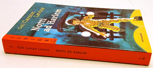 Notti ad Harlem - Gail Carson Levine - Mondadori Junior - 1a ed. - ZFS120