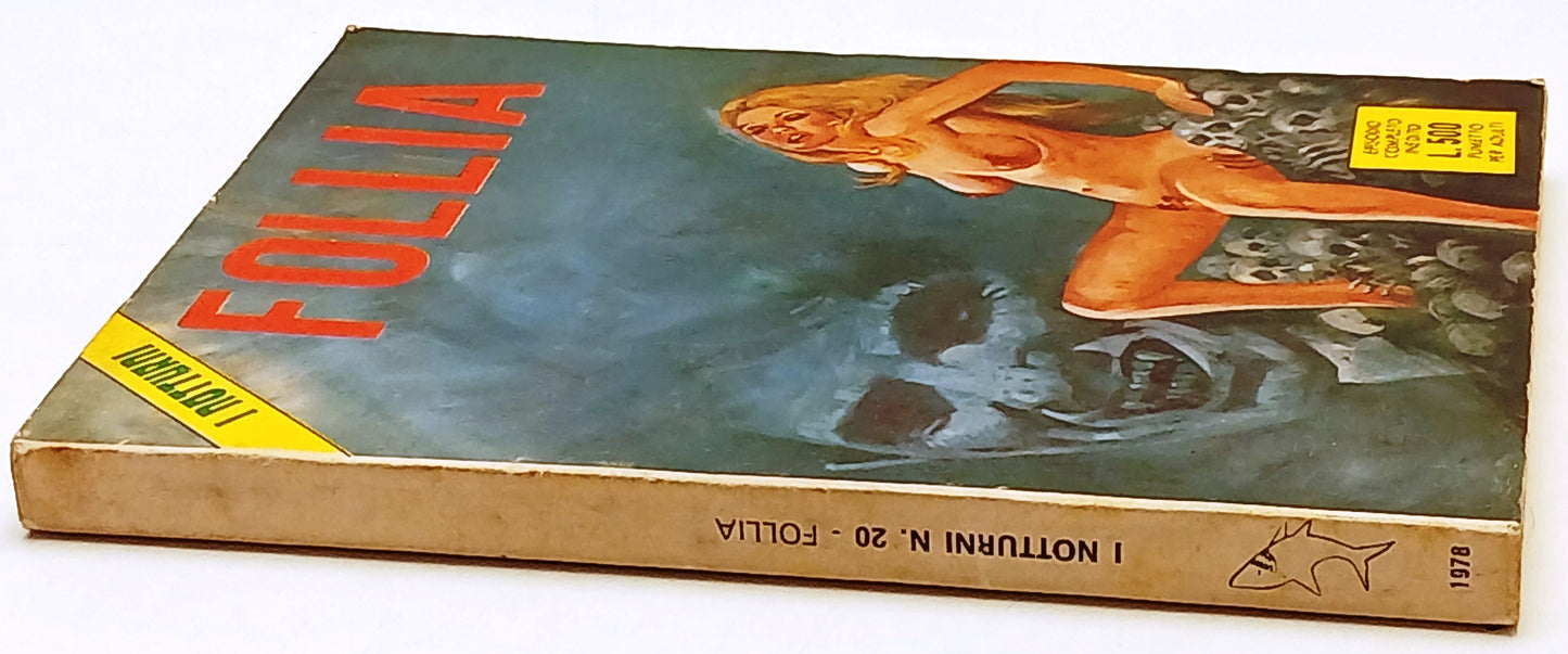 I notturni n.20 Follia - Edifumetto - erotico - 1978 - C26