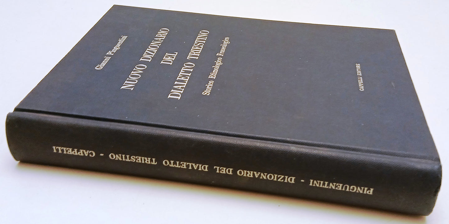 LZ- Nuovo dizionario dialetto triestino- Gianni Pinguentini- Cappelli- C- ZFS123