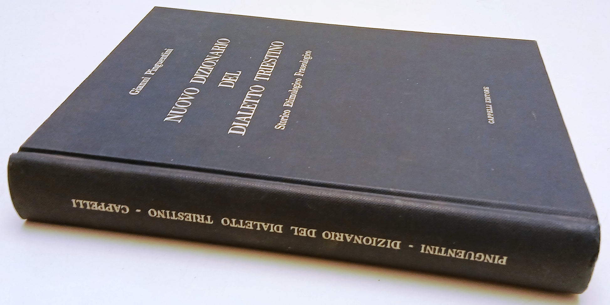 LZ- Nuovo dizionario dialetto triestino- Gianni Pinguentini- Cappelli- C- ZFS123