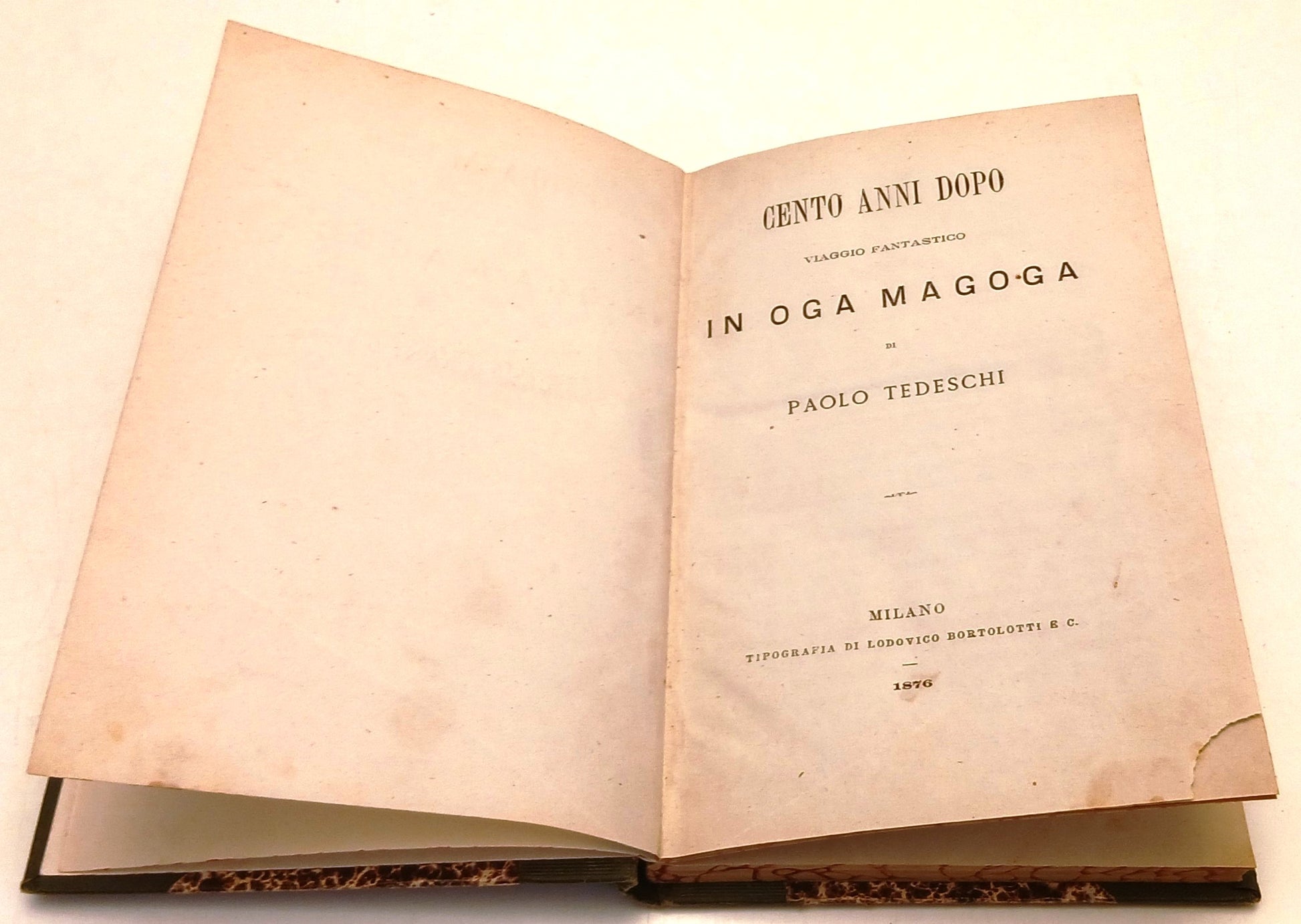 Cento anni dopo Viaggio fantastico In Oga Magoga - Paolo Tedeschi - 1876- XFS111