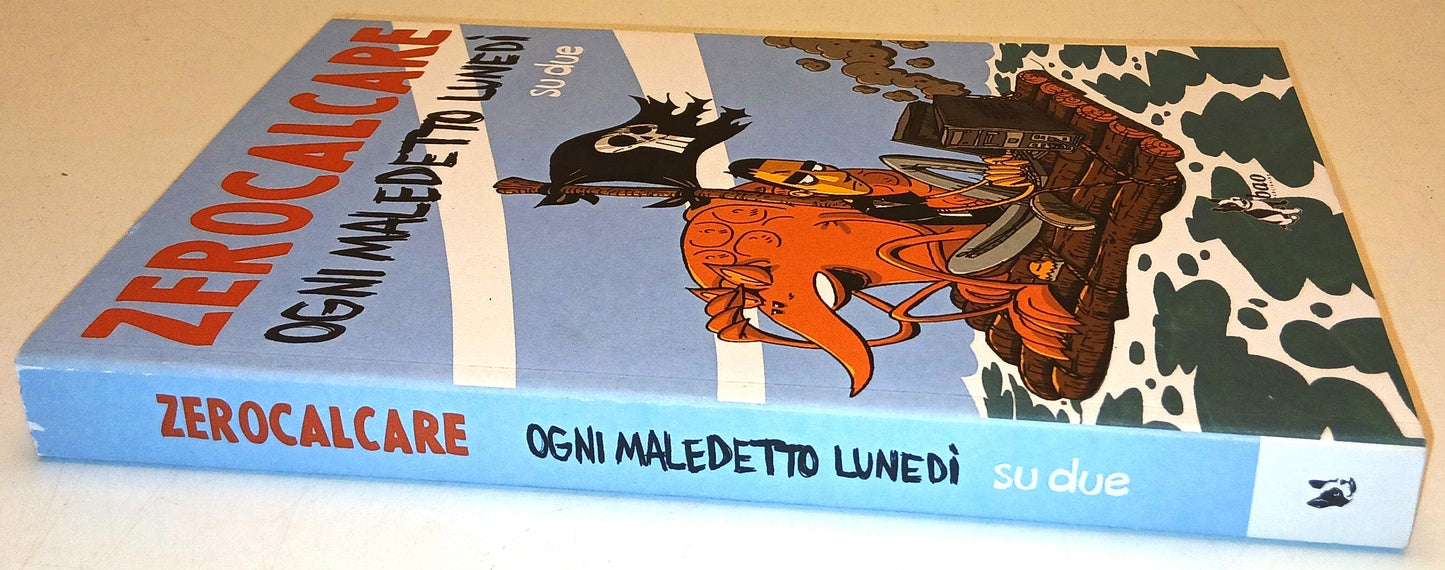 Ogni maledetto lunedi' su due - Zerocalcare - Bao - fumetti a colori - C26