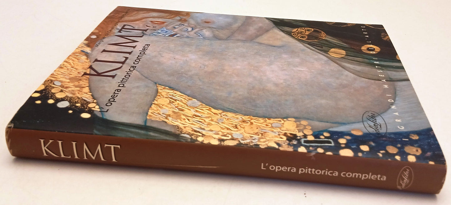 Klimt L'opera pittorica completa- Cavenago Spano- Idealibri Arte- 1a ed.- ZFS261