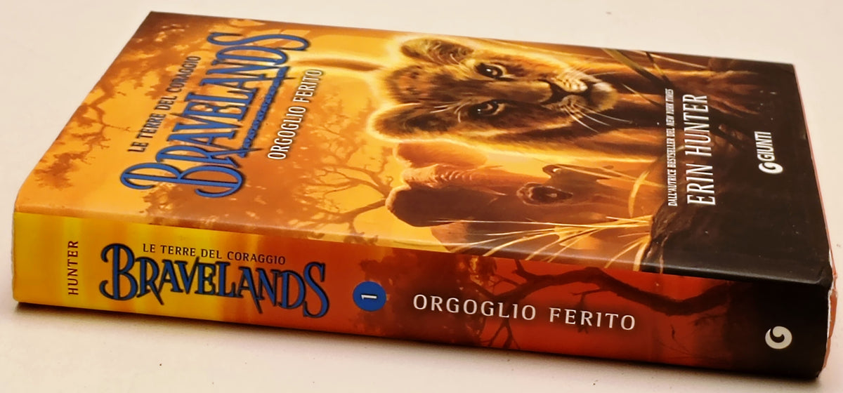 Le terre del coraggio Bravelands Orgoglio ferito - Erin Hunter - Giunti- ZFS283