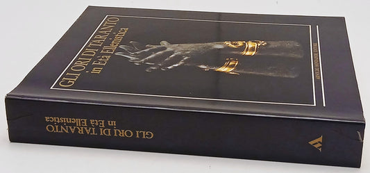 Gli ori di Taranto nell'Eta' Ellenistica- De Juliis- Mondadori- catalogo- YFS218
