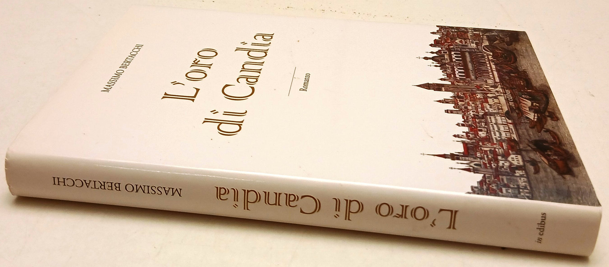 L'oro di Candia - Massimo Bertacchi - Edibus - 1a ed. - ZFS143