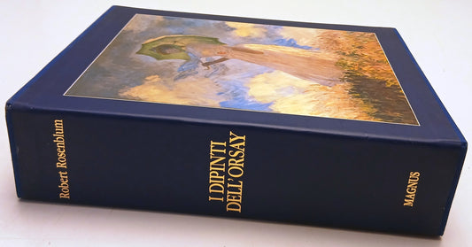 I dipinti dell'Orsay - Robert Rosenblum - Magnus - con cofanetto - ZFS319