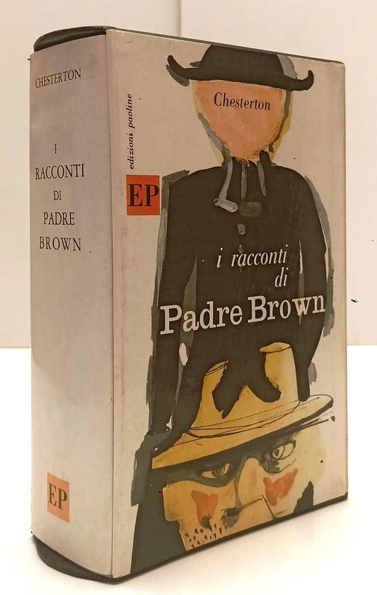 LN- I RACCONTI DI PADRE BROWN - CHESTERTON - PAOLINE -- 5a ED.- 1966- CS- YFS628