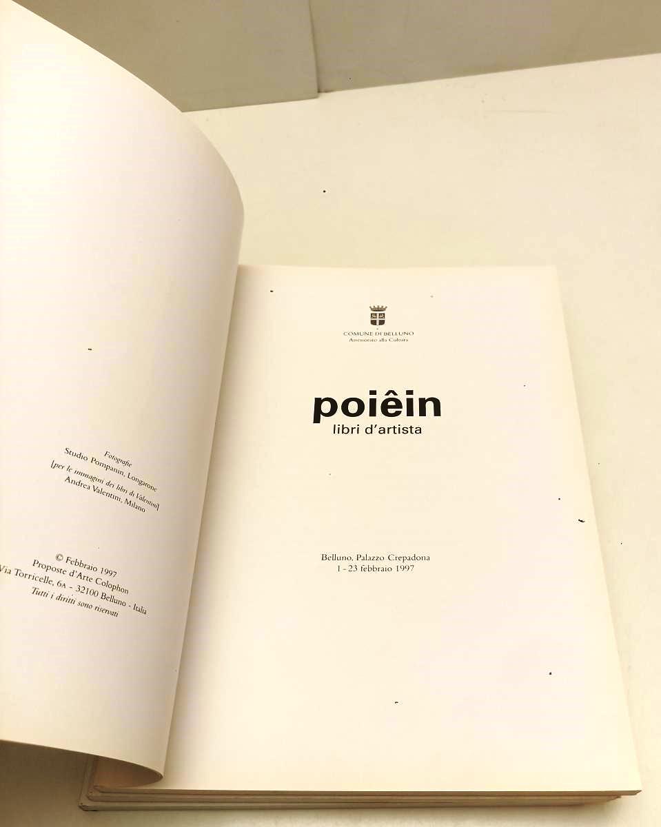 LT- LIBRI D'ARTISTA 3 VOLUMI POIEIN VOLA ALTA PAROLA FUORI - COLOPHON - YFS705 