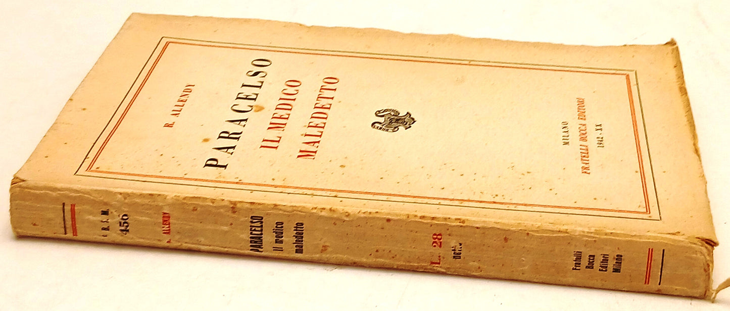 Paracelso Il medico maledetto- Dr. Rene' Allendy- Fratelli Bocca- 1a ed.- ZFS258
