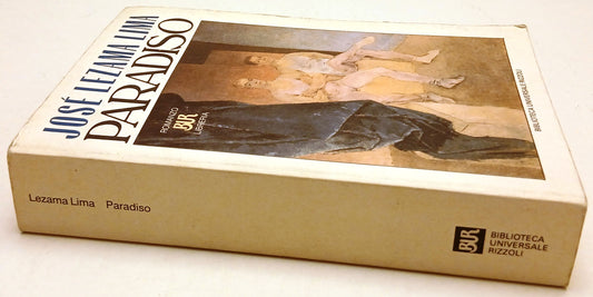 Paradiso - Jose' Lezama Lima - Rizzoli BUR Libreria - 1a ed. - ZFS138
