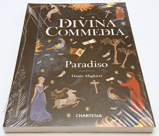Divina Commedia illustrata Vol. 3 Paradiso - Dante - Chartesia - 1a ed. - XFS218