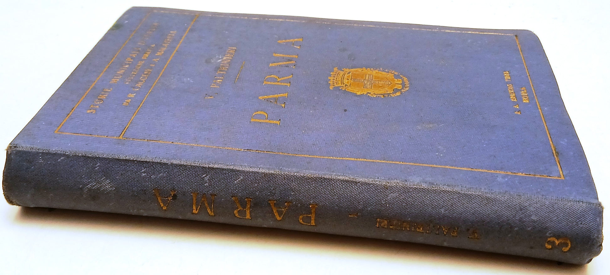 Parma - V. Paltrinieri - Tiber Storie Municipali d'Italia- 1a ed. 1929-VII - WPR
