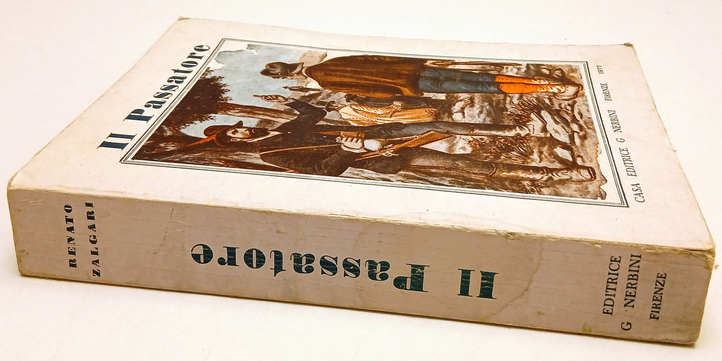 Il Passatore Stefano Pelloni- Zalgari- Nerbini- ristampa anastatica- 1977-ZFS204