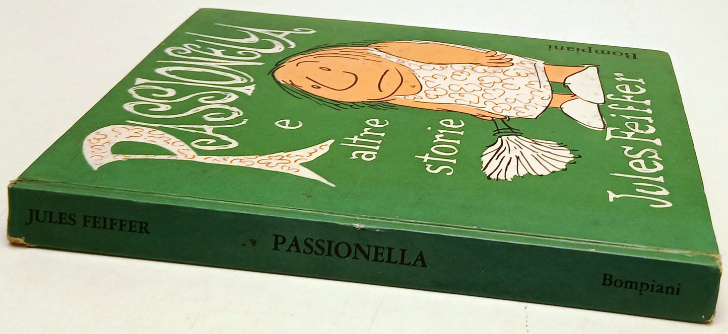 Passionella e altre storie - Jules Feiffer - Bompiani - 1a ed.- vignette- ZFS212