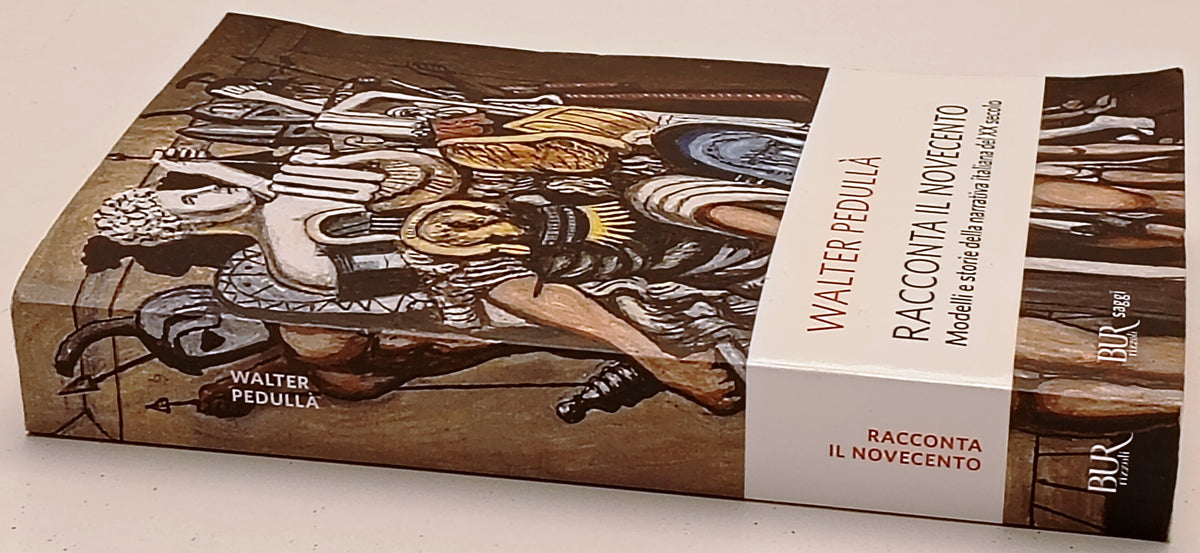 Racconta il novecento Modelli Storie- Walter Pedulla'- Rizzoli Bur Saggi- YFS969
