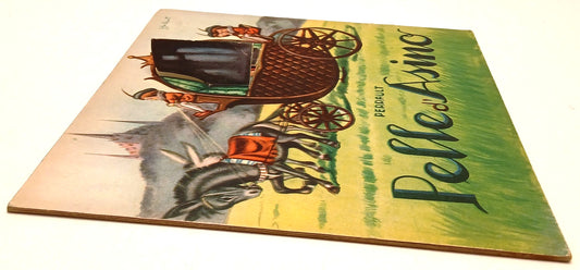Pelle d'Asino - Perrault Galbiati - Gino Conte Rosa d'Oro - RVSa1003