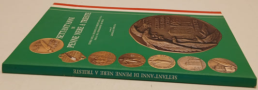 Settant'anni di Penne Nere a Trieste - Lionello Ferluga - A.N.A. - YFS783