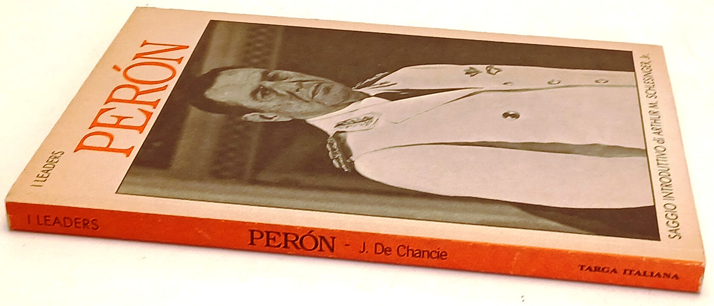 Juan Peron - John DeChancie - Targa Italiana I Leaders - 1a ed. - ZFS252
