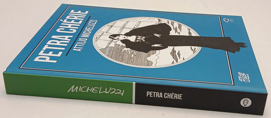 Petra Cherie - Attilio Micheluzzi - NPE - 1a ed. - F26