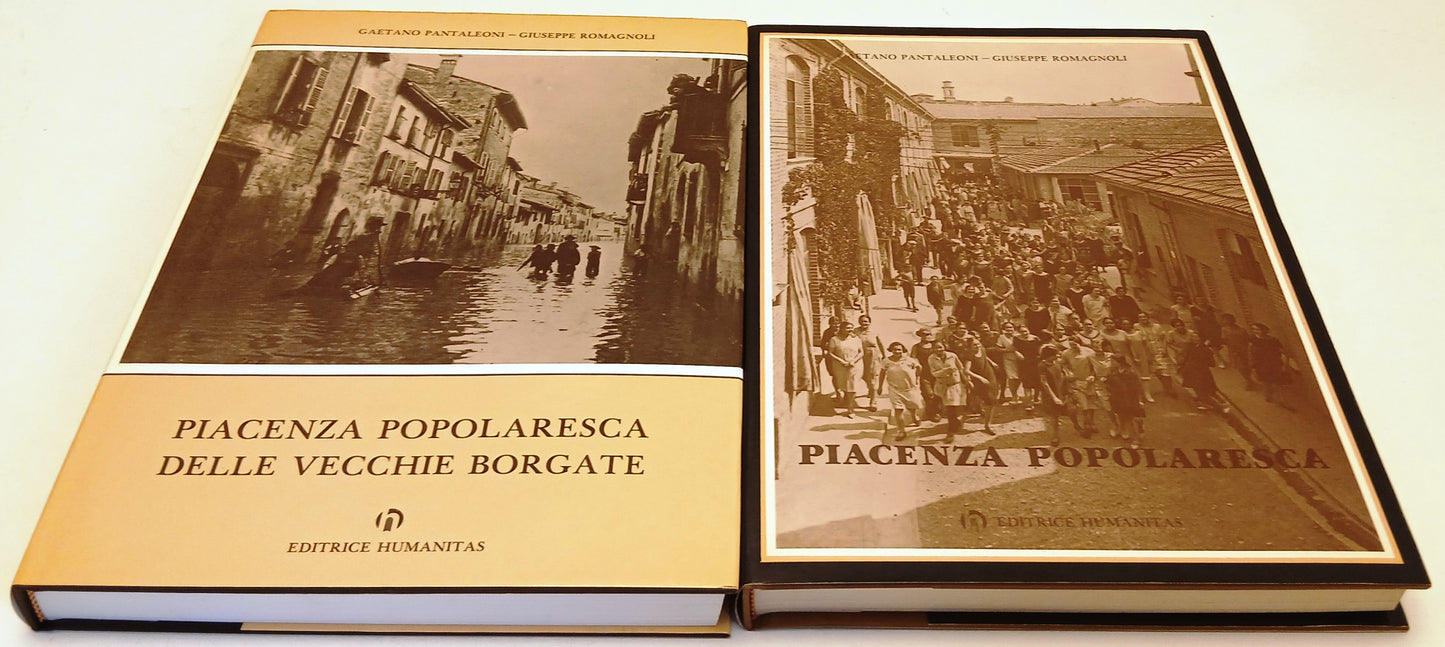 Piacenza Popolaresca 2 volumi - Pantaleoni Romagnoli -  Humanitas- 1a ed.- YFS70