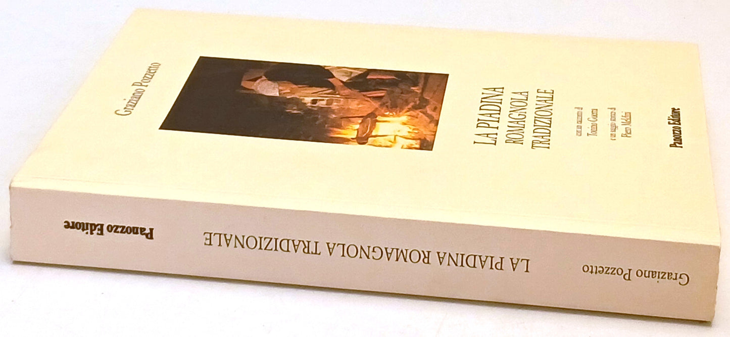 La piadina romagnola tradizionale - Graziano Pozzetto - Panozzo - 1a ed.- ZFS158